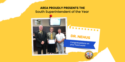 AREA proudly presents the South Superintendent of the Year 